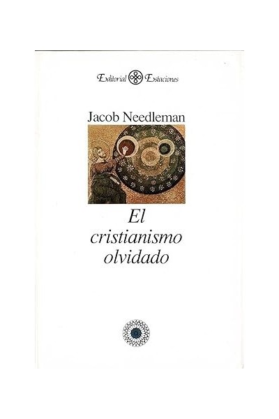 El cristianismo olvidado